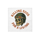 Killing Egos for a Living All-over print bandana